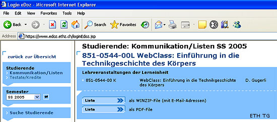 Das Management von Studierenden einer WebClass der Technikgeschichte WS 2004/05.